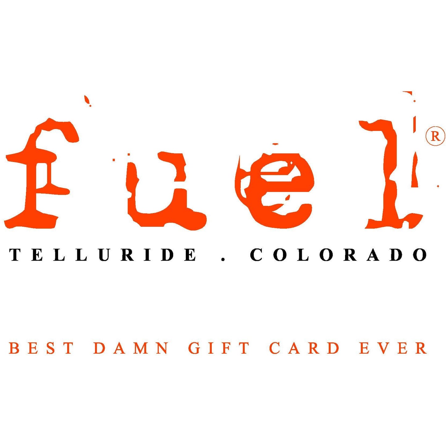 TellurideFUEL Gift Card